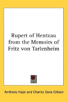 Rupert of Hentzau from the Memoirs of Fritz Von Tarlenheim