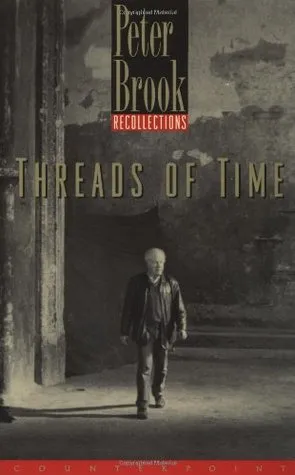 Threads of Time: Recollections