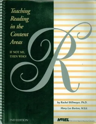 Teaching Reading in the Content Areas: If Not Me, Then Who? 2nd Edition