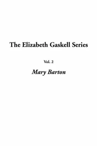 Mary Barton (The Elizabeth Gaskell Series)