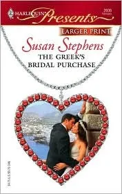 The Greek's Bridal Purchase (Foreign Affairs) (Harlequin Presents, #2606)