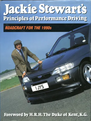 Jackie Stewart's Principles of Performance Driving