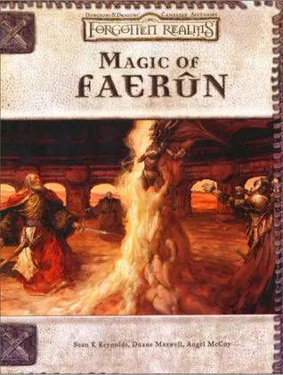 Magic of Faerûn (Forgotten Realms) (Dungeons & Dragons 3rd Edition)