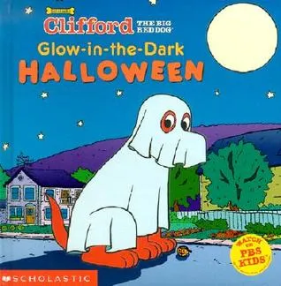 Glow-in-the-Dark Halloween (Clifford the Big Red Dog) (Clifford)