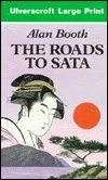 The Roads to Sata