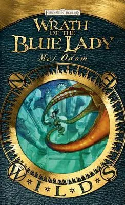 Wrath of the Blue Lady: The Wilds