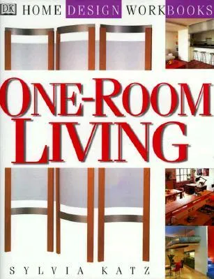 DK Home Design Workbooks: One-Room Living