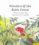 Wonders Of The Rain Forest