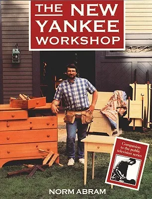 The New Yankee Workshop