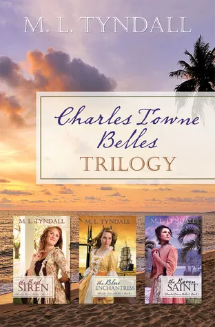 Charles Towne Belles Trilogy