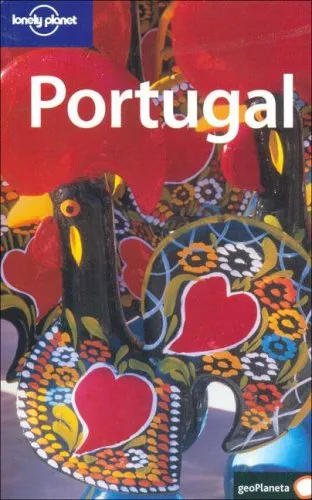 Lonely Planet Portugal (Lonely Planet Portugal