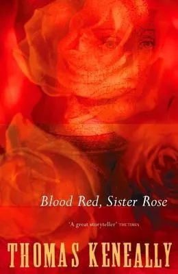 Blood Red, Sister Rose