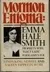 Mormon Enigma: Emma Hale Smith