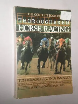 Complete Book of Thoroughbred Horse Racing