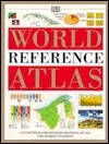 DK World Reference Atlas Revised