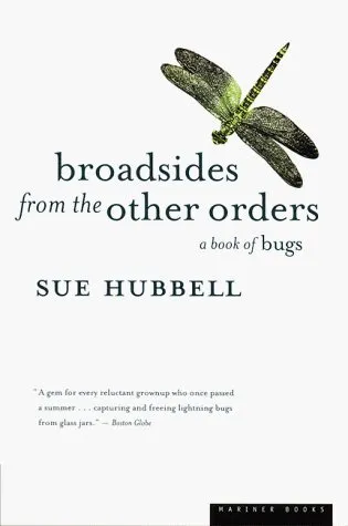 Broadsides from the Other Orders: A Book of Bugs