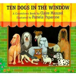 Ten Dogs in the Window: A Countdown Book