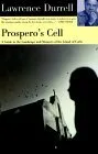 Prospero's Cell: A Guide to the Landscape and Manners of the Island of Corfu