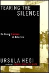 Tearing the Silence: On Being German in America