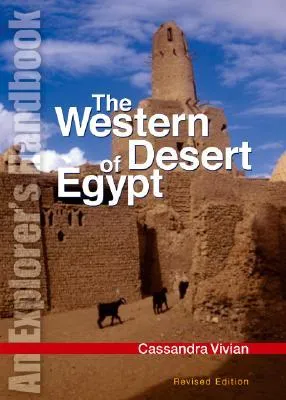 The Western Desert of Egypt: An Explorer