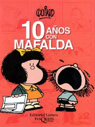 10 Años con Mafalda