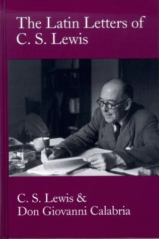 Latin Letters of C.S. Lewis