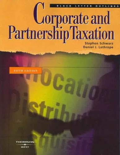 Corporate and Partnership Taxation Black Letter Outline