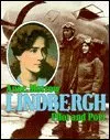 Anne Morrow Lindbergh: Pilot and Poet