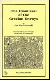 The Dismissal of the Grecian Envoys