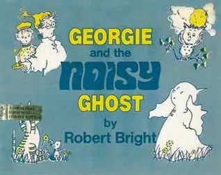 Georgie and the Noisy Ghost