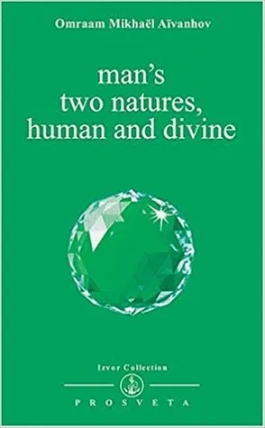 Man's Two Natures, Human & Divine