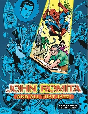 John Romita: And All That Jazz