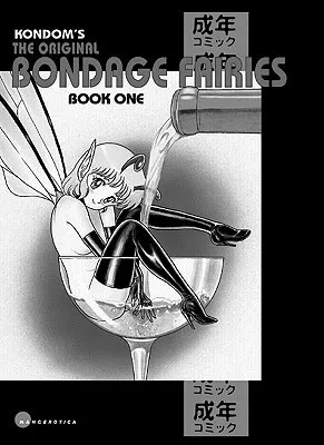 Original Bondage Fairies Volume 1