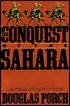 The Conquest of the Sahara