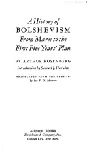 History of Bolshevism from Marx to the First Five Years