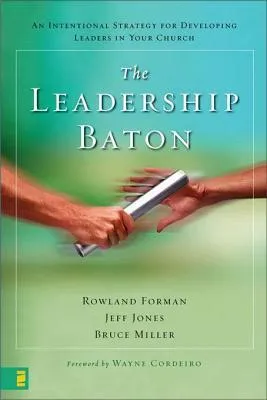 Leadership Baton, The