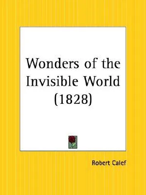 Wonders of the Invisible World