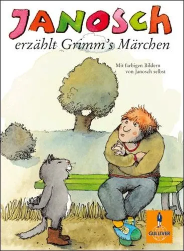 Janosch Erzahlt Grimms Marchen