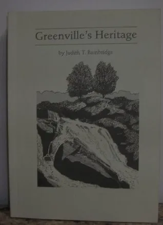 Greenville's Heritage