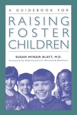 A Guidebook for Raising Foster Children