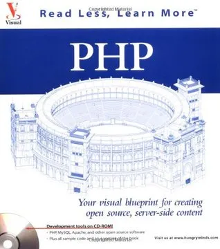 PHP: Your visual blueprint for creating open source, server-side content