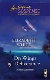 On Wings Of Deliverance