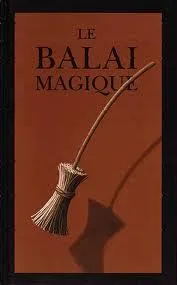 Le balai magique