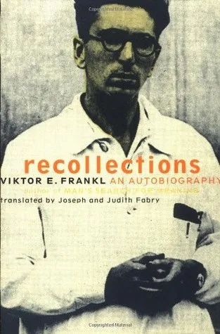 Recollections: An Autobiography