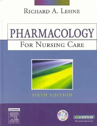 Pharmacology for Nursing Care