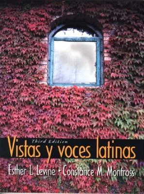 Vistas Y Voces Latinas