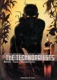 The Technopriests Book Two: Rebellion