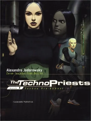 The Technopriests: Techno Pre-School