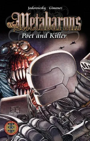 The Metabarons: Poet and Killer