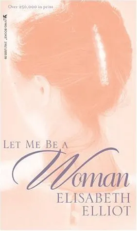 Let Me be a Woman